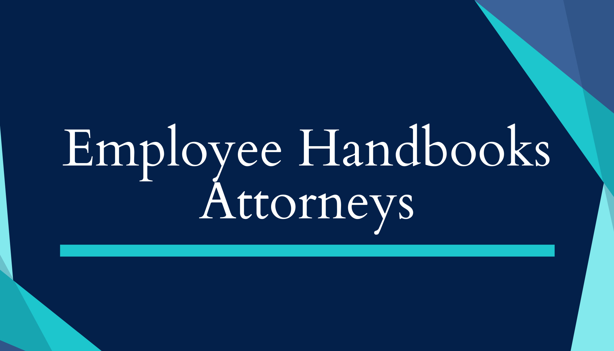 Employee Handbooks Attorneys