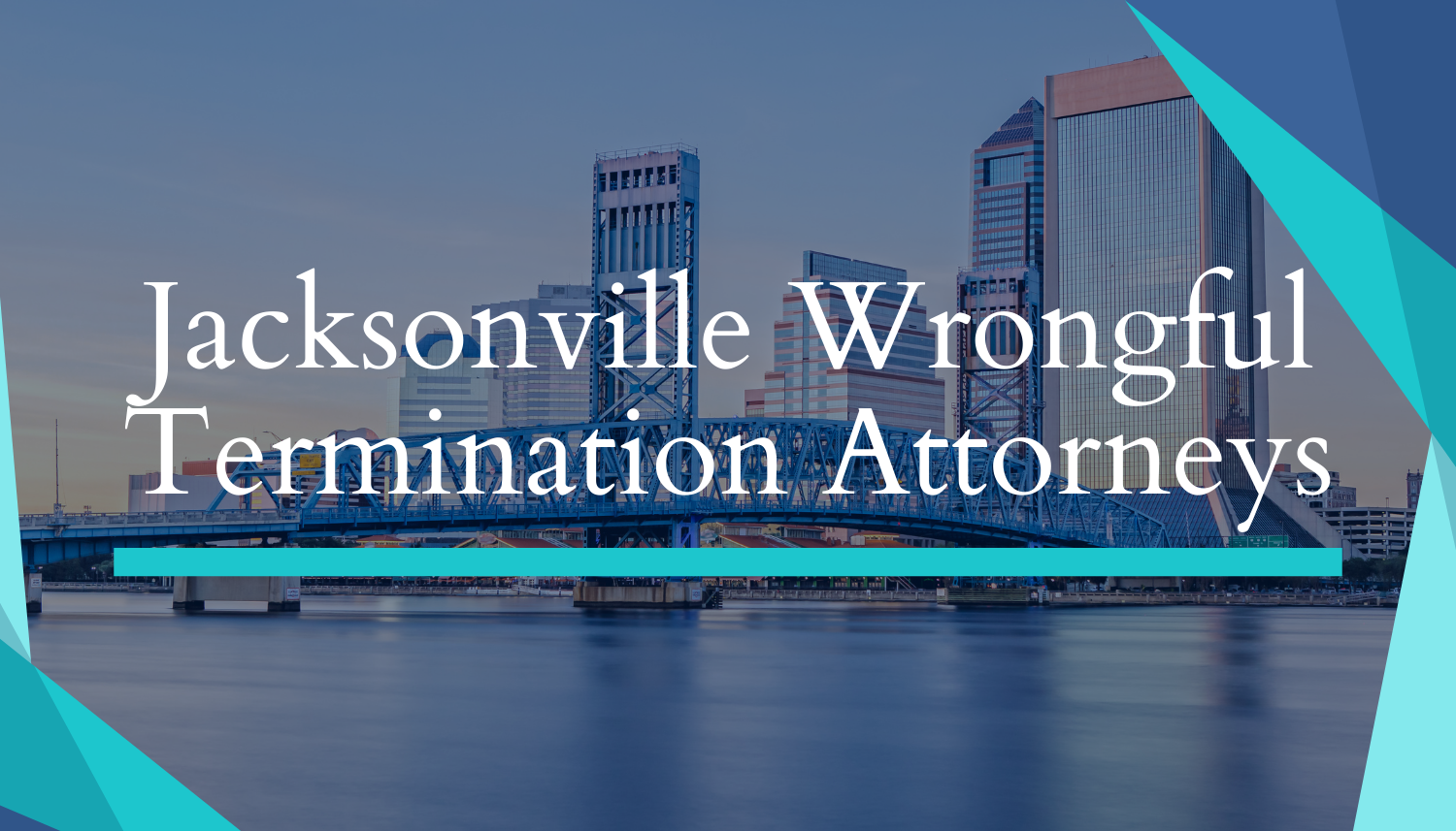 Jacksonville Wrongful Termination Attorneys