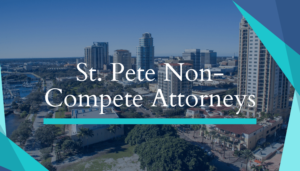 St. Pete Non-Compete Attorneys