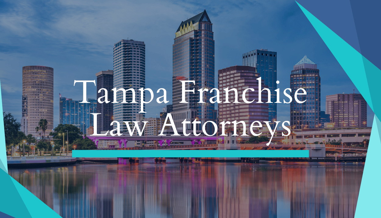 Tampa Franchise Lawyers